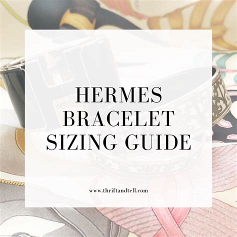 hermes bangle size chart.